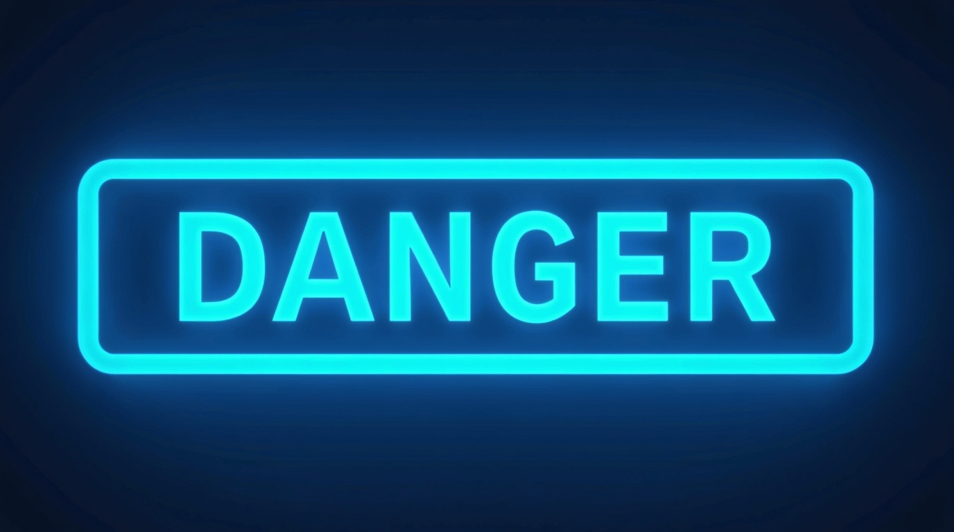 Danger